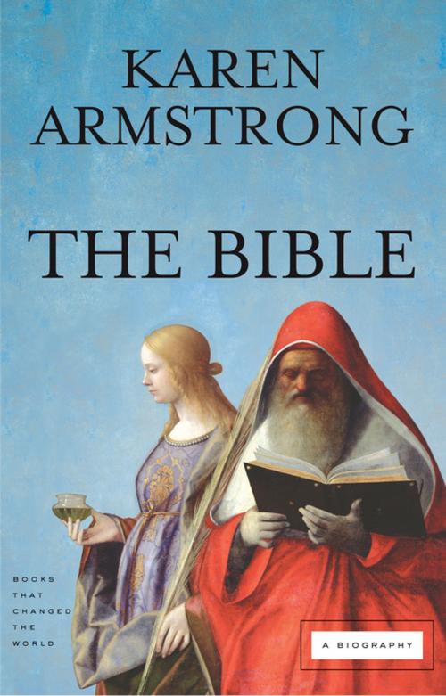 Cover of the book The Bible by Karen Armstrong, Grove/Atlantic, Inc.