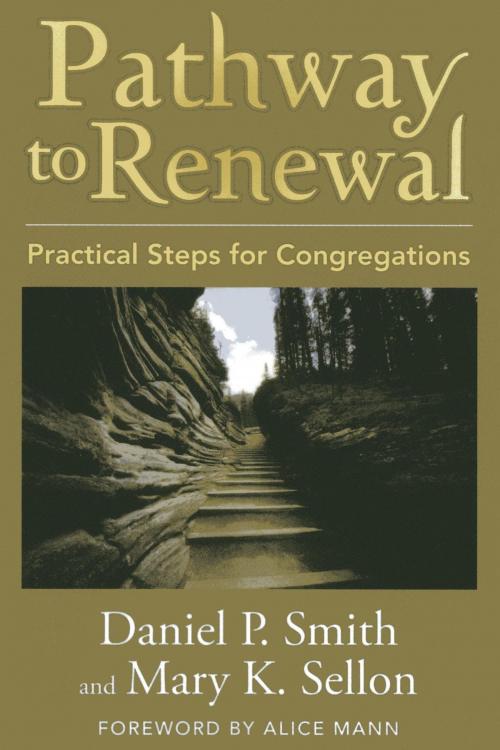 Cover of the book Pathway to Renewal by Daniel P. Smith, Mary K. Sellon, Rowman & Littlefield Publishers
