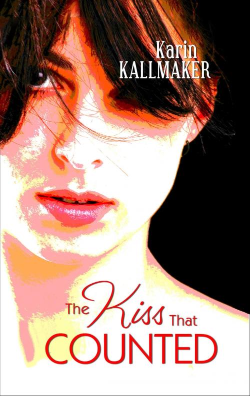 Cover of the book The Kiss That Counted by Karin Kallmaker, Bella Books