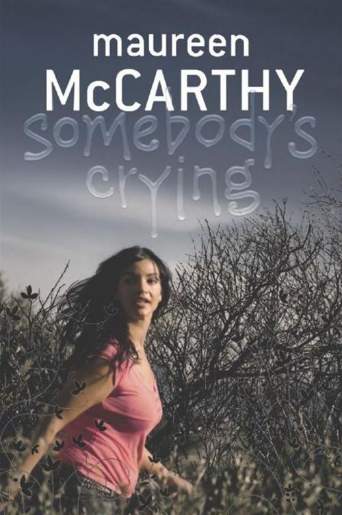 Cover of the book Somebody's Crying by Maureen McCarthy, Allen & Unwin