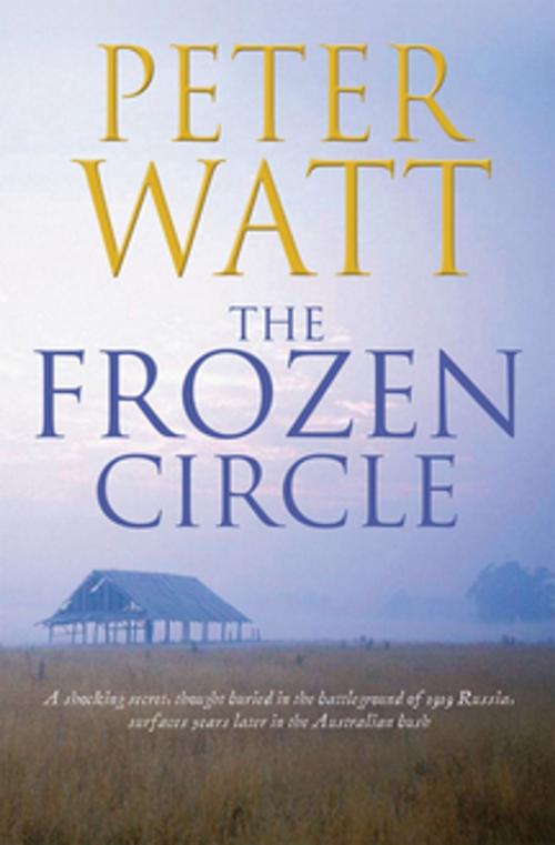 Cover of the book The Frozen Circle by Peter Watt, Pan Macmillan Australia