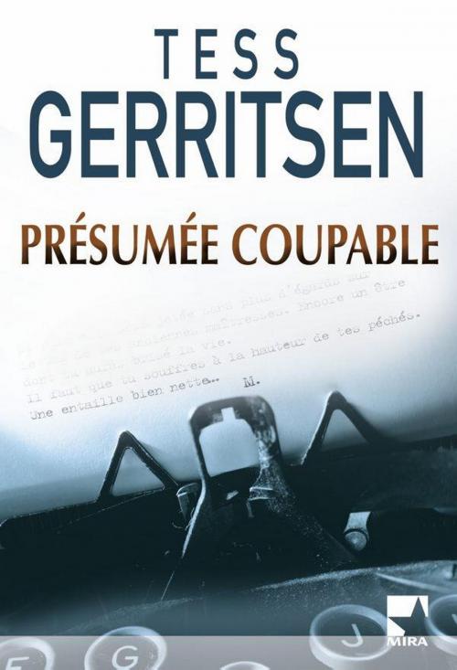 Cover of the book Présumée coupable by Tess Gerritsen, Harlequin