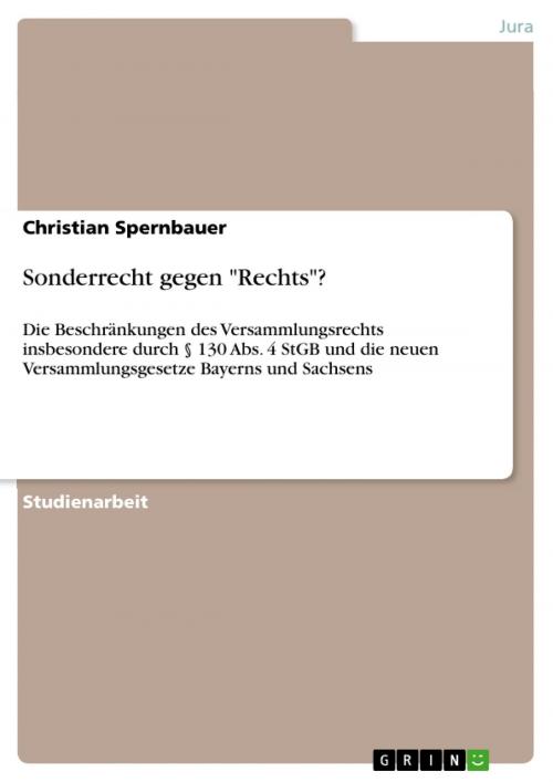Cover of the book Sonderrecht gegen 'Rechts'? by Christian Spernbauer, GRIN Verlag