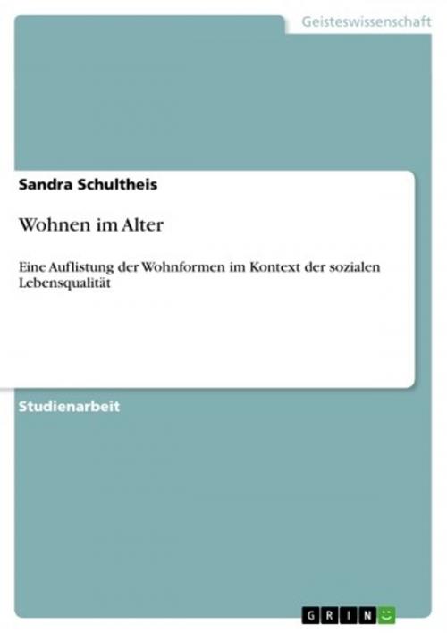 Cover of the book Wohnen im Alter by Sandra Schultheis, GRIN Verlag