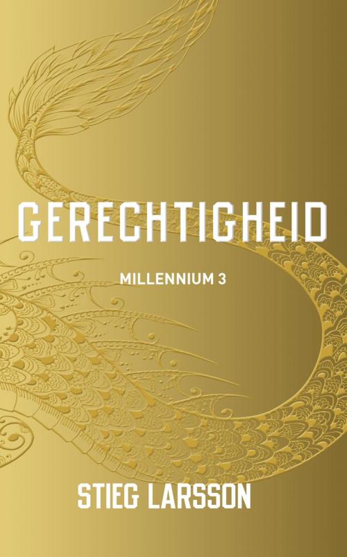 Cover of the book Gerechtigheid by Stieg Larsson, Bruna Uitgevers B.V., A.W.