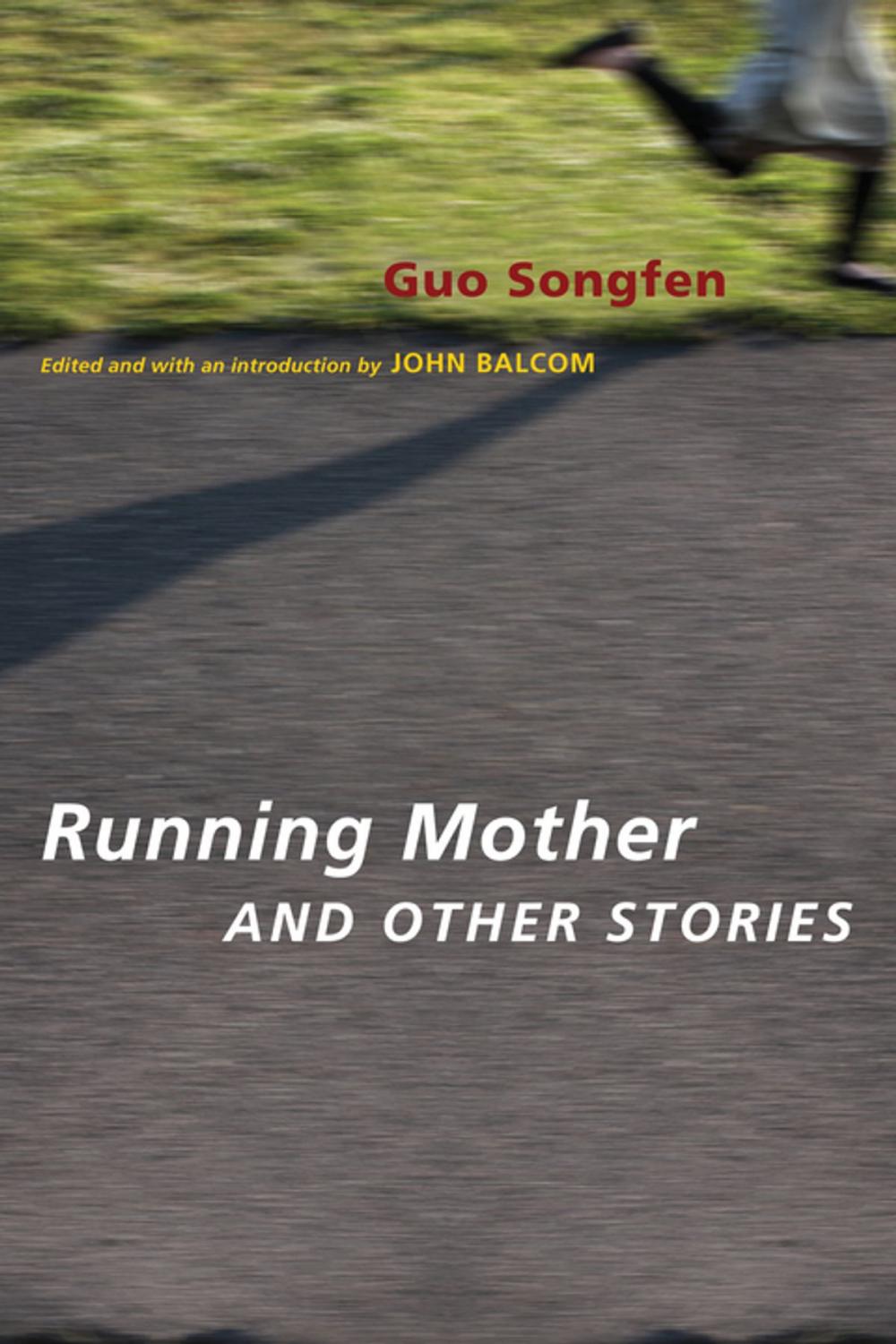 Big bigCover of Running Mother and Other Stories