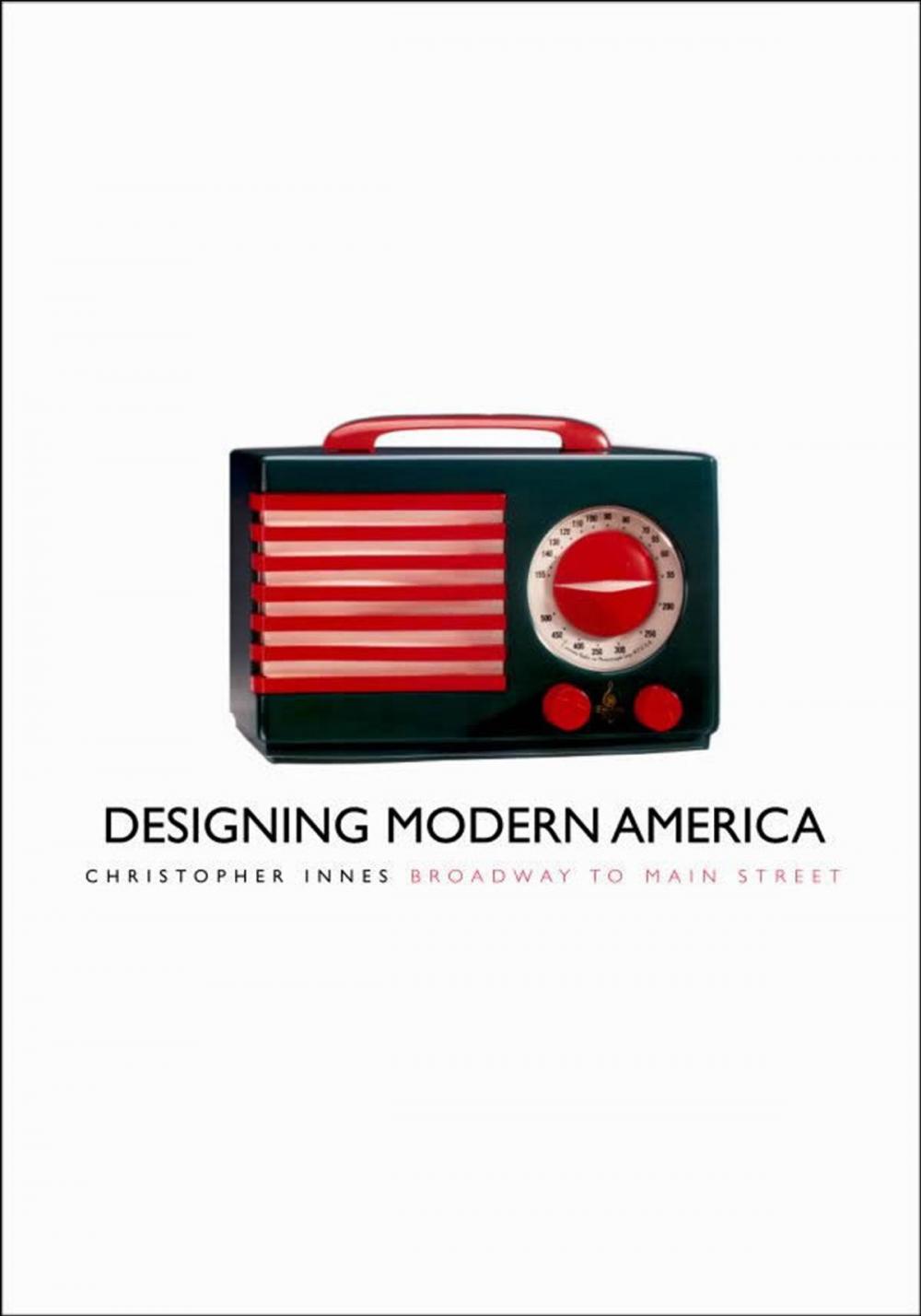 Big bigCover of Designing Modern America