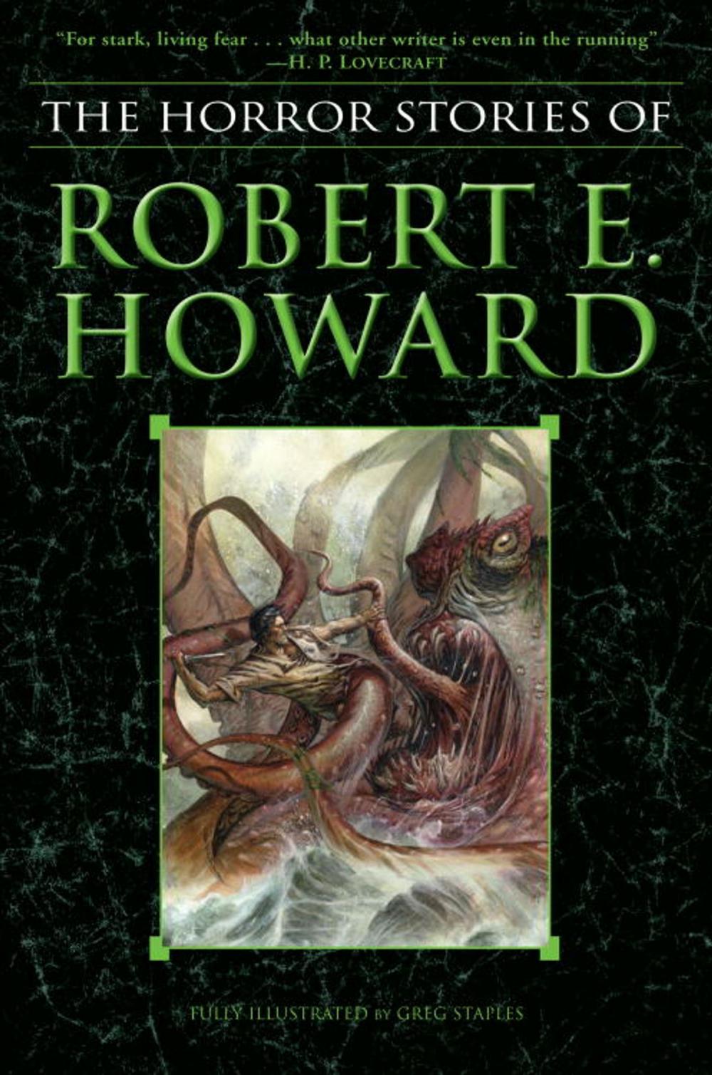Big bigCover of The Horror Stories of Robert E. Howard