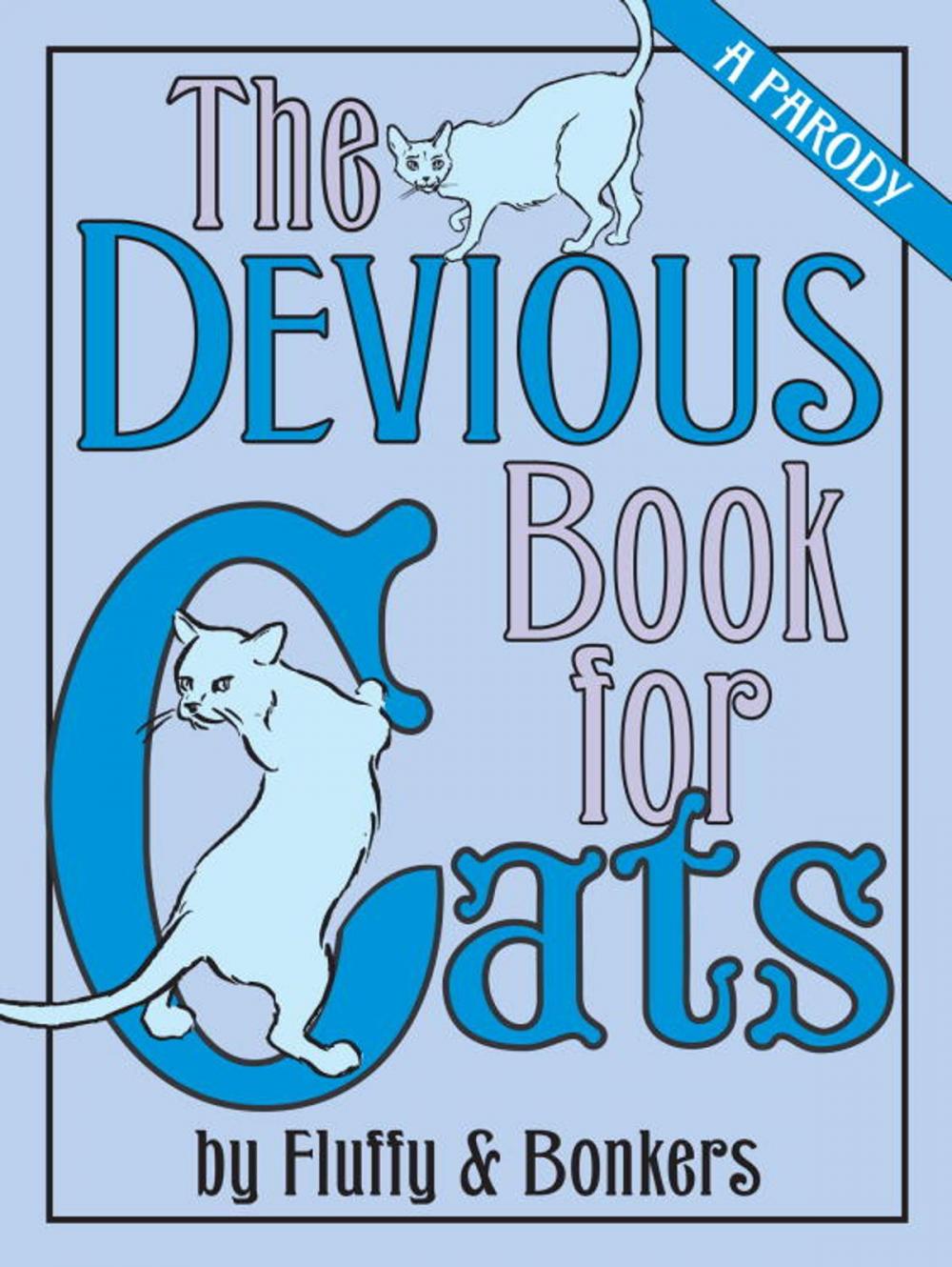 Big bigCover of The Devious Book for Cats