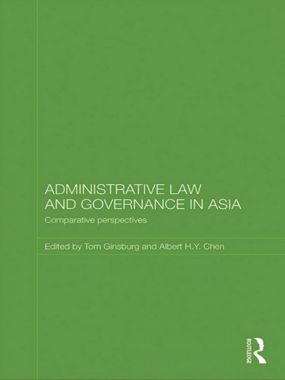 Big bigCover of Administrative Law and Governance in Asia