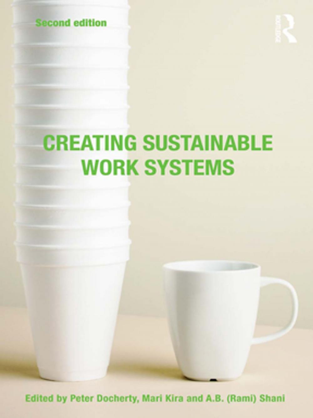 Big bigCover of Creating Sustainable Work Systems