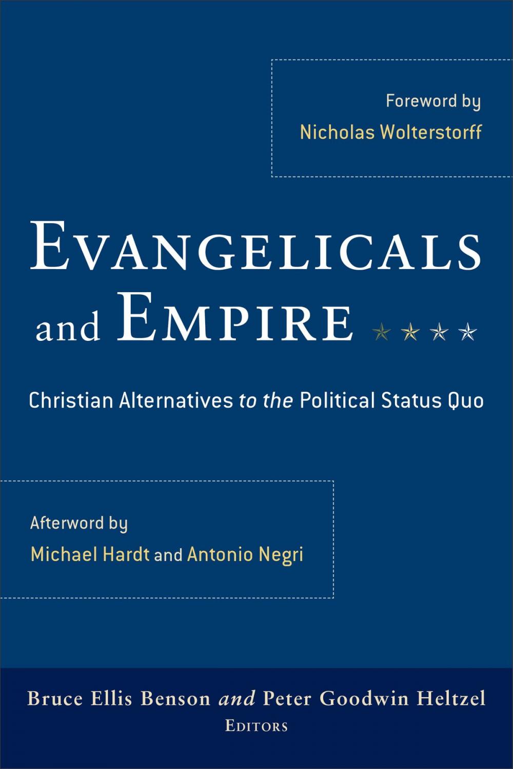 Big bigCover of Evangelicals and Empire