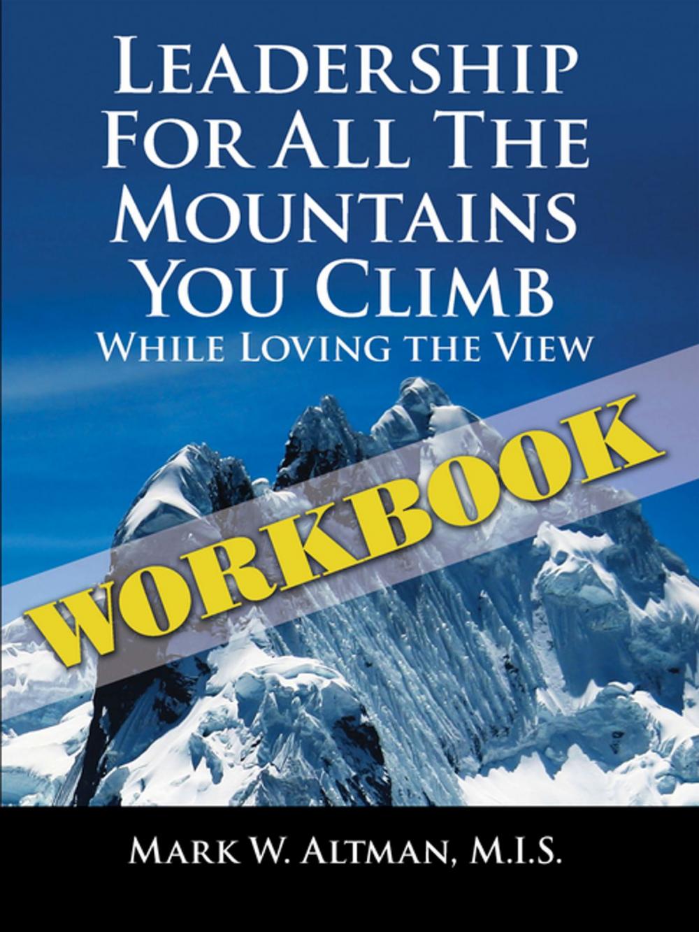 Big bigCover of Leadership for All the Mountains You Climb