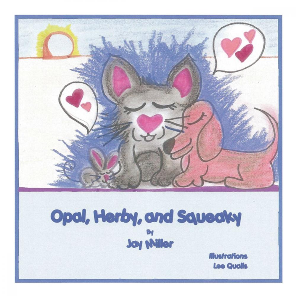 Big bigCover of Opal, Herby, and Squeaky