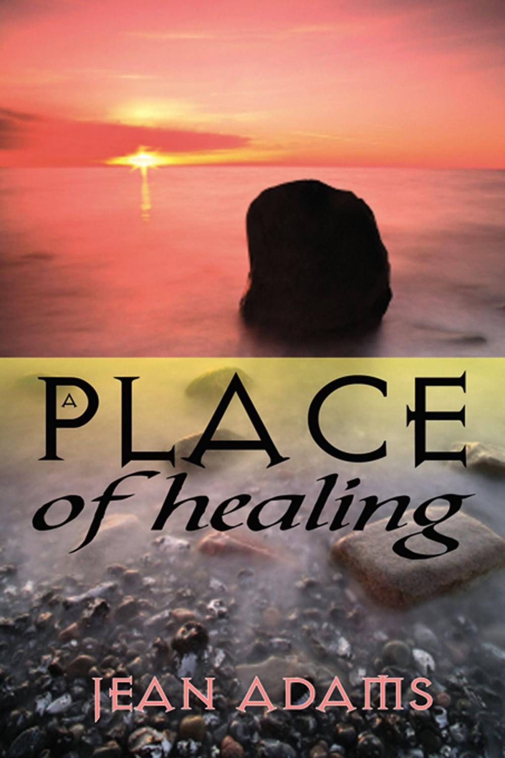 Big bigCover of A Place of Healing