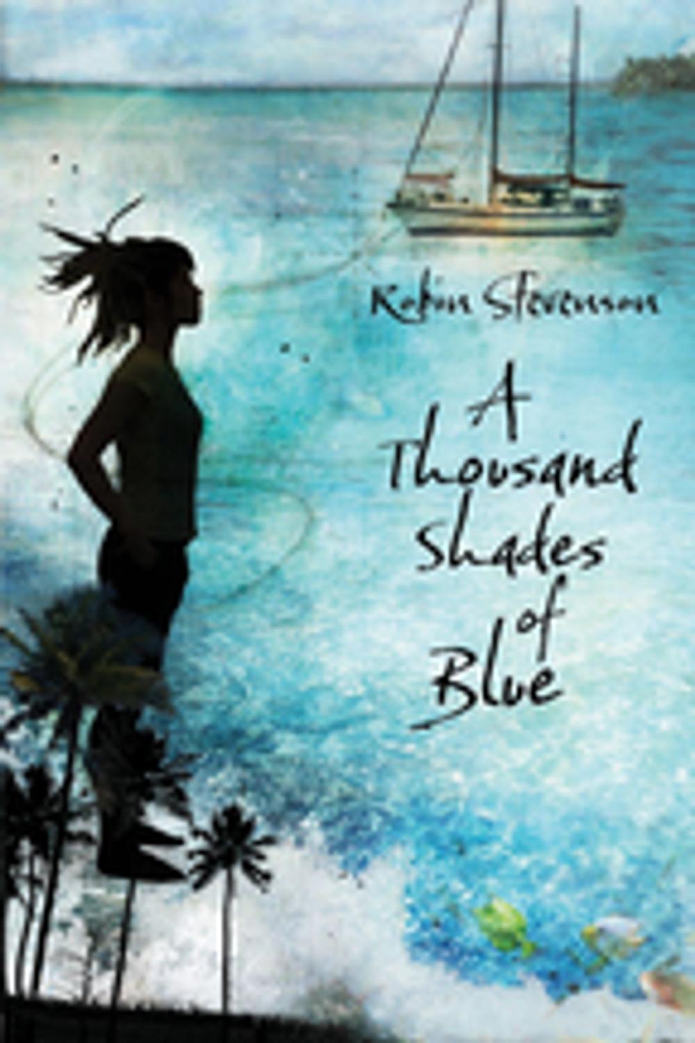 Big bigCover of A Thousand Shades of Blue