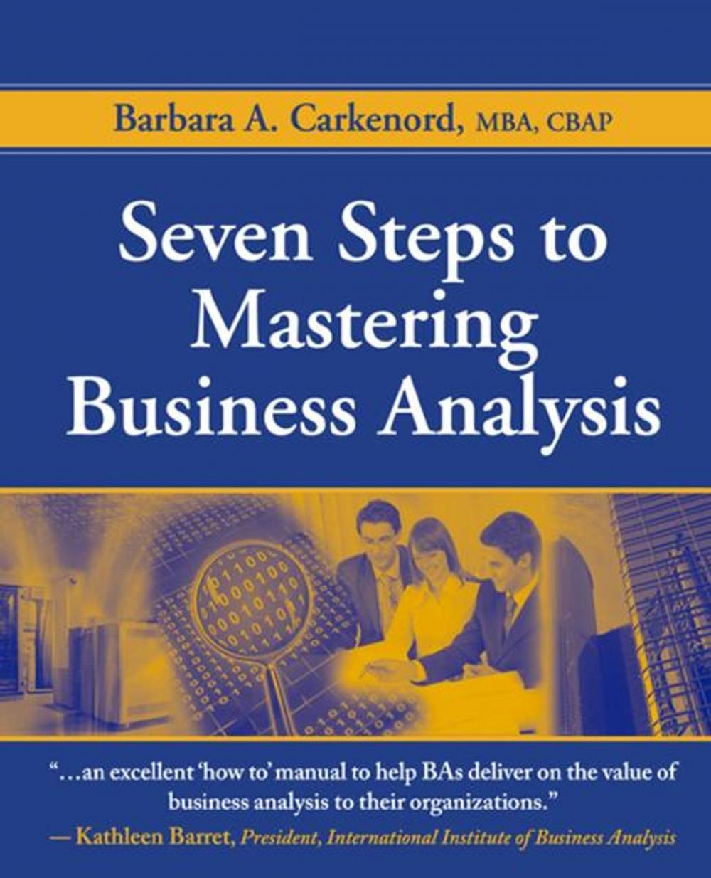 Big bigCover of Seven Steps to Mastering Business Analysis