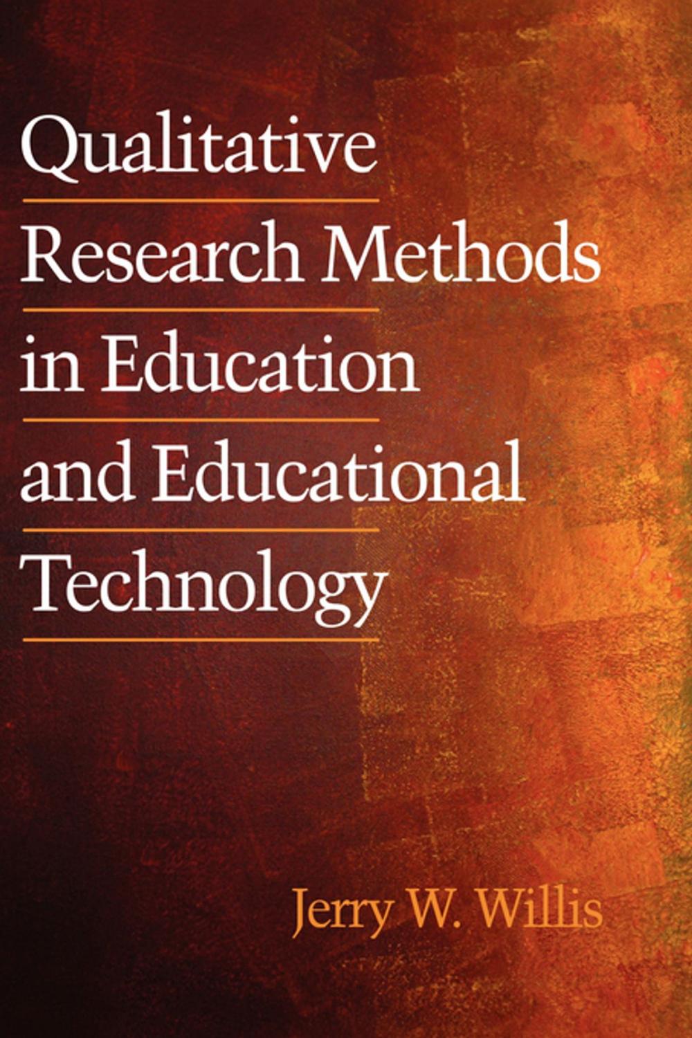 Big bigCover of Qualitative Research Methods in Education and Educational Technology
