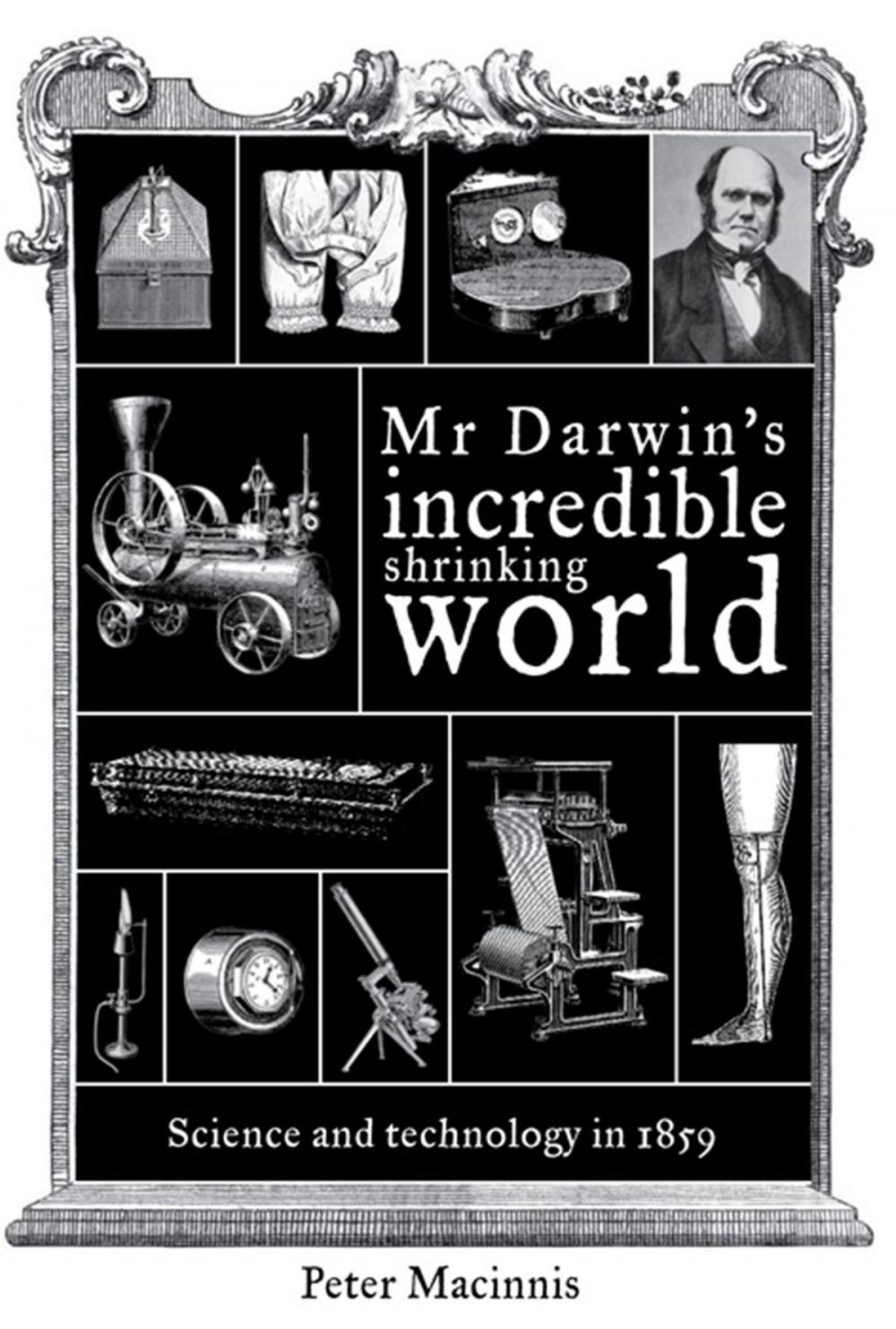 Big bigCover of Mr Darwin's Incredible Shrinking World