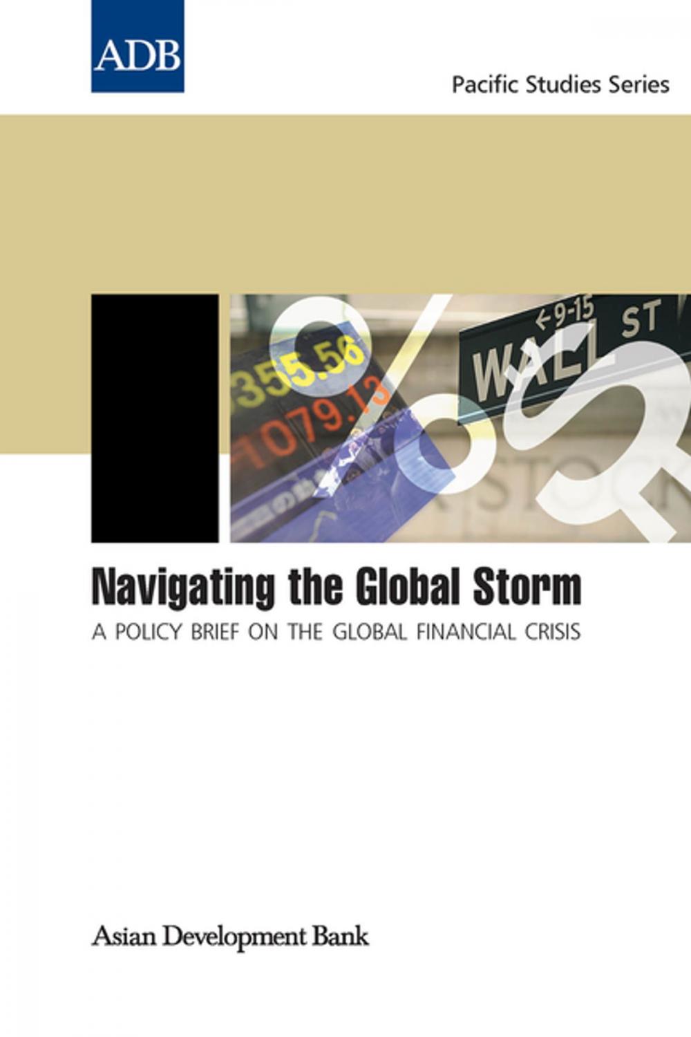 Big bigCover of Navigating the Global Storm
