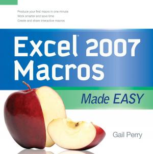 bigCover of the book EXCEL 2007 MACROS MADE EASY by 