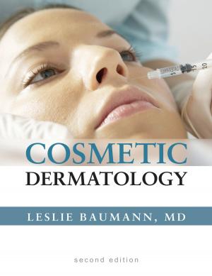 Cover of the book Cosmetic Dermatology: Principles and Practice, Second Edition by Vijaya Yellamraju
