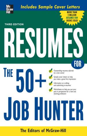 Cover of the book Resumes for 50+ Job Hunters by Linda D. Sharkey, Nazneen Razi, Robert A. Cooke, Peter A. Barge