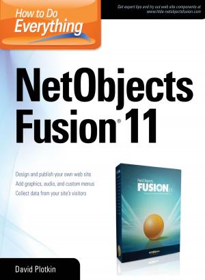 Cover of the book How to Do Everything NetObjects Fusion 11 by Robert Dudley, Paul Jerram, James P. Lewis