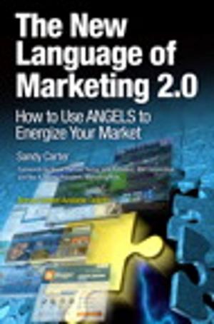 Cover of the book The New Language of Marketing 2.0 by Bud E. Smith