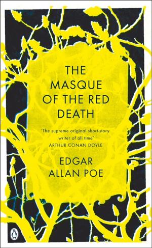 Cover of the book The Masque of the Red Death by Kelly Wilson
