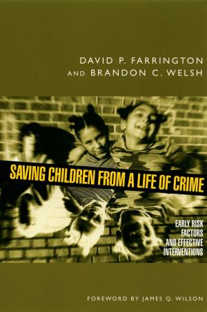 Cover of the book Saving Children from a Life of Crime by Harris Feinsod