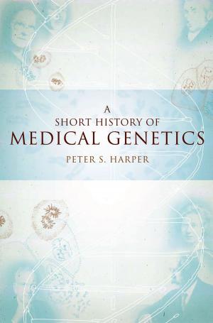 Cover of the book A Short History of Medical Genetics by Donald J. Shoemaker