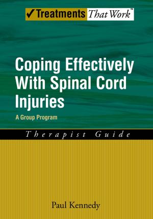 Cover of the book Coping Effectively With Spinal Cord Injuries by Steven P. Miller