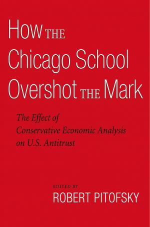 Cover of How the Chicago School Overshot the Mark