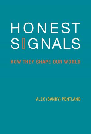 Book cover of Honest Signals: How They Shape Our World