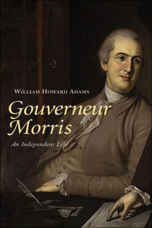 Cover of the book Gouverneur Morris by Malcolm Wanklyn