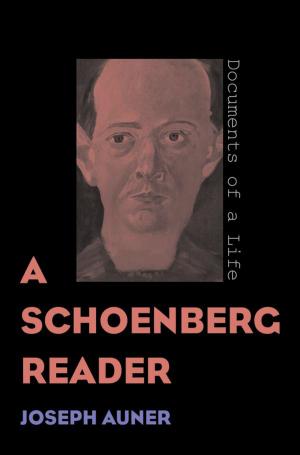 Cover of the book A Schoenberg Reader by Kuntala Lahiri-Dutt, Gopa Samanta