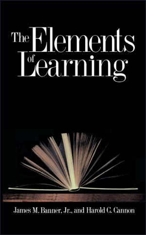 Cover of the book The Elements of Learning by Elisabeth Young-Bruehl
