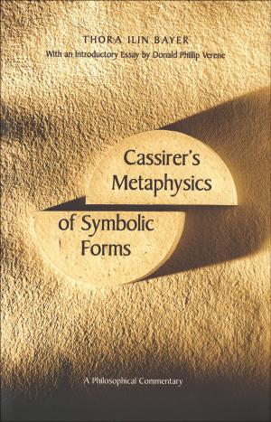 Cover of the book Cassirer's Metaphysics of Symbolic Forms by Angela Cummine