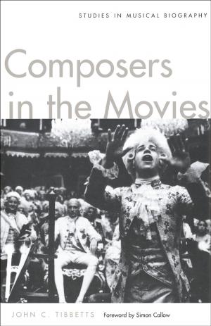 Cover of the book Composers in the Movies by Eve-Marie Becker