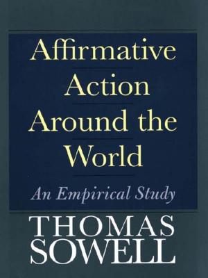 Cover of the book Affirmative Action Around the World: An Empirical Study by Professor Denis Donoghue