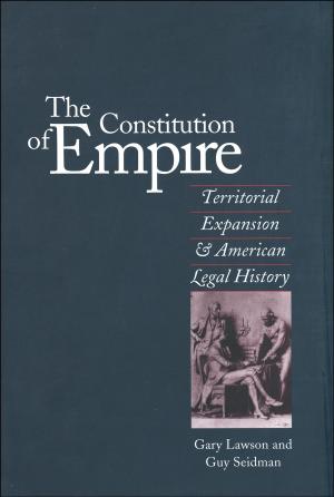 Cover of the book The Constitution of Empire by Meike Hohenwarter