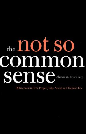 Cover of the book The Not So Common Sense by Lee Jackson