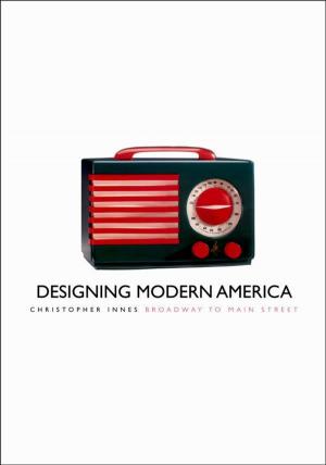 Cover of Designing Modern America