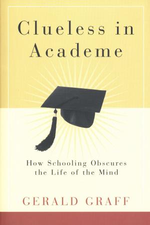 Cover of the book Clueless in Academe by Susan Jacoby
