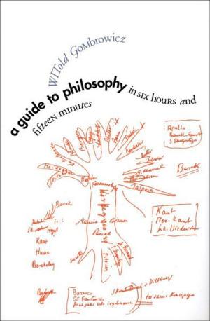 Book cover of A Guide to Philosophy in Six Hours and Fifteen Minutes