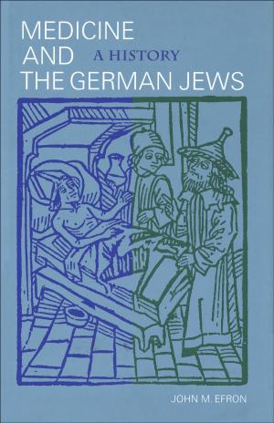 Cover of the book Medicine and the German Jews by Larry E. Morris