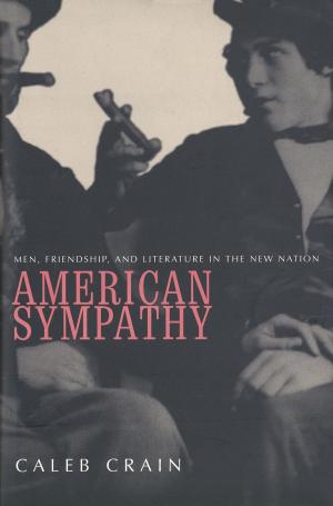 Cover of the book American Sympathy by Richard Whatmore