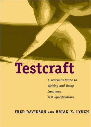 Cover of the book Testcraft by Dr. Nora Ellen Groce, Dr. Lawrence C. Kaplan, M.D., Josiah David Kaplan