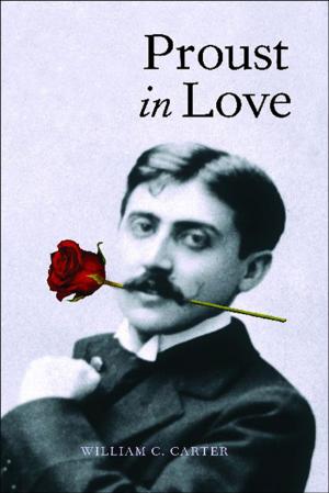 Book cover of Proust in Love